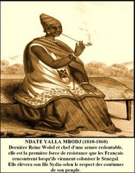 Ndatté Yalla Mbodj, la combattante qui résista à l'arrivée des français au Sénégal en 1855